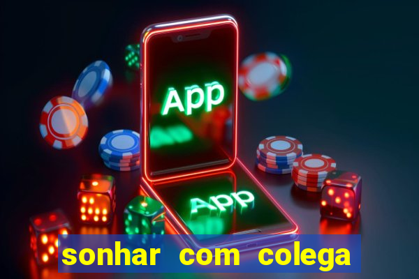 sonhar com colega de trabalho jogo do bicho